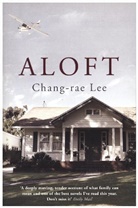 Chang-Rae Lee, Lee Chang-rae - Aloft