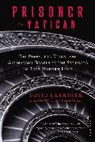 David I. Kertzer - Prisoner of the Vatican