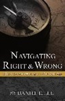 Daniel E Lee, Daniel E. Lee, Daniel Sheldon Lee, Lee Daniel E. - Navigating Right and Wrong