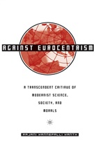 R Kanth, R. Kanth, Rajani K. Kanth, Rajani Kannepalli Kanth - Against Eurocentrism