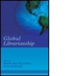 Kesselman, Martin Kesselman, Martin A. (Rutgers University) Weintrau Kesselman, Martin A. Weintraub Kesselman, Chris Watts, Irwin Weintraub... - Global Librarianship