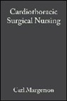 Margereson, Carl Margereson, Carl Margerson, Margerson Carl, Jillian Riley, Riley Jillian - Cardiothoracic Surgical Nursing