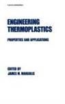 Margolis, Margolis, J. M. Margolis, J.m. Margolis, James M Margolis, James M. Margolis... - Engineering Thermoplastics