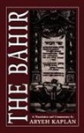 Rabbi Nehunia Ben HaKana, Aryeh Kaplan, Nehunya, Aryeh Kaplan - Bahir