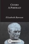 Elizabeth Rawson, Rawson Elizabeth, Elizabeth Rawson - Cicero