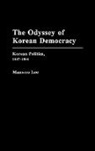 Manwoo Lee, Lee Manwoo - The Odyssey of Korean Democracy