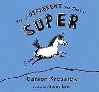 Carson Kressley, Jared Lee, Jared Lee - You're Different and That's Super