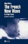 MARIE, Michael Marie, Michel Marie, Michel (La Sorbonne) Marie, Neupert, Richard Neupert - The French New Wave