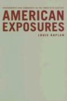 Kaplan, Louis Kaplan, KAPLAN LOUIS - American Exposures