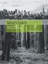 Stephen Bocking - Nature''s Experts