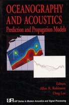 Ding Lee, Ping Lee, Allan R. Robinson, Ding Lee, Allan R. Robinson - Oceanography and Acoustics