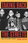 Temma Kaplan - Taking Back the Streets