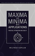 Kaplan, W Kaplan, Wilfred Kaplan, Wilfred (Emeritus Kaplan, Kaplan Wilfred - Maxima and Minima With Applications