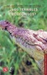Juan Luis Cifuentes, Fabio German Cupul - Los Terribles Cocodrilos