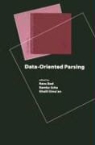 Bod, Rens Bod, Scha, Remko Scha, Sima'an, Khalil Sima'an... - Data Oriented Parsing