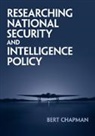 Albert Chapman, Albert Chapman Chapman, Bert Chapman - Researching National Security and Intelligence Policy