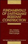 Edinger, Peter H Edinger, Peter H. Edinger, Edinger Peter H., Gould, James P Gould... - Fundamentals of Earthquake-Resistant Construction