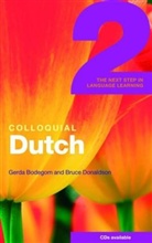 Gerda Bodegom, Gerda Donaldson Bodegom, B.c. Cook-Bodegom Donaldson, Bruce Donaldson - Colloquial Dutch 2