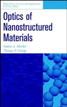 George, Jr. Mike George, Thomas F George, Thomas F. George, Markel, Va Markel... - Optics of Nanostructured Materials