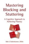 Bob G Bodenhamer, Bob G. Bodenhamer, BODENHAMER BOB G DMIN, Peter Young - Mastering Blocking and Stuttering