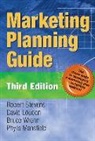 Phylis M Mansfield, Phylis M. Mansfield, Robert E. (EDT)/ Loudon Stevens, Bruce Wrenn, Bruce Mansfield Wrenn, David Loudon... - Marketing Planning Guide