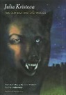 Julia Kristeva, Kristeva Julia - Old Man and the Wolves