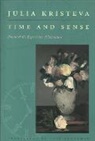 Julia Kristeva - Time and Sense