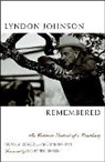 Thomas W. Markman Cowger, Luci Baines Johnson, Thomas W Cowger, Thomas W. Cowger, Cowger Thomas W., Sherwin Markman... - Lyndon Johnson Remembered