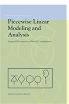 Wim M. G. van Bokhoven, Domin Leenaerts, Domine Leenaerts, Wim M G van Bokhoven, Wim M. G. van Bokhoven - Piecewise Linear Modeling and Analysis