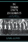 Earl Lewis, Lewis Earl - In Their Own Interests