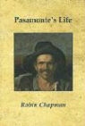 Robin Chapman - Pasamonte''s Life