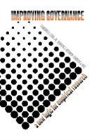 Carolyn J. Heinrich, Heinrich Carolyn J., Carolyn J. Hill, Hill Carolyn J., Jr. Lynn, Laurence E. Lynn... - Improving Governance