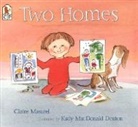 Kady MacDonald Denton, Claire Masurel, Claire/ Denton Masurel, Kady MacDonald Denton - Two Homes