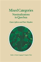 Lefebvre, C Lefebvre, C. Lefebvre, P C Muysken, P. C. Muysken, P.C. Muysken - Mixed Categories