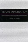 Lyons John, John Lyons, John D Lyons, John D. Lyons - Before Imagination
