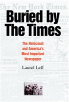 Laurel Leff - Buried by the Times