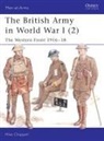 M. Chappell, Mike Chappell, Mike Chappell - The British Army in World War I