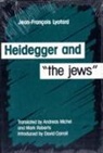 Jean-Francois Lyotard, LYOTARD JEAN FRANCOIS - Heidegger and the Jews
