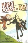 Maggie Lewis, Maggie/ Chesworth Lewis, Michael Chesworth, Michael D. Chesworth - Morgy Coast to Coast