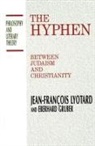 Pascal-Anne Brault, Eberhard Gruber, Jean-Francois Lyotard, Jean-Francois Gruber Lyotard, Michael Naas - Hyphen