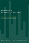 Michael Lewis, Michael Anthony Lewis, Michael Anthony Widerquist Lewis, Michael Widerquist Lewis, Karl Widerquist - Economics for Social Workers