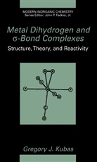 Gregory J Kubas, Gregory J. Kubas - Metal Dihydrogen and s-Bond Complexes