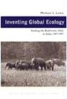 Michael L. Lewis - Inventing Global Ecology