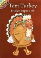 Cathy Beylon - Tom Turkey Sticker Paper Doll