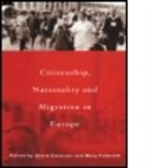 David Cesarani, David (University of Southampton and the Cesarani, David Fulbrook Cesarani, David Cesarini, Mary Cesarani Fulbrook, David Cesarani... - Citizenship, Nationality and Migration in Europe