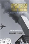 Charles Lemert, Charles C Lemert, Charles C. Lemert - Postmodernism Is Not What You Think
