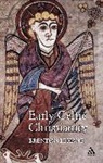 Brendan Lehane - Early Celtic Christianity