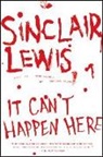 Sinclair Lewis, Sinclair/ Meyer Lewis, Michael Meyer - It Can't Happen Here