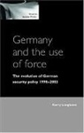 Kerry Longhurst - Germany & the Use of Force