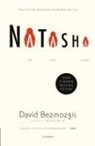 David Bezmogis, David Bezmozgis - Natasha